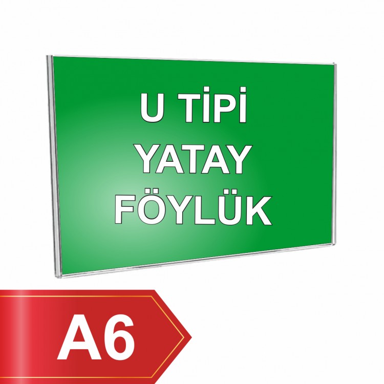 A6 U Tipi Yatay Pleksi Föylük 105mm x 148mm